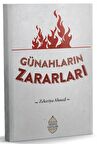 Günahların Zararları / Zekeriya Ahmed