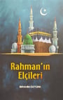 Rahman'ın Elçileri / İbrahim Öztürk