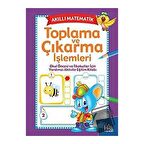 Akıllı Matematik   Toplama ve Çıkarma İşlemleri / Halk Kitabevi / Kolektif