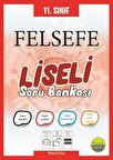 11. Sınıf Felsefe Liseli Soru Bankası