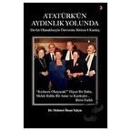 Atatürk’ün Aydınlık Yolunda