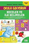 Heceler Ve Ilk Kelimeler / Okula Gidiyorum