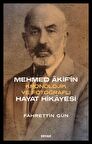 Mehmed Akif'in Hayat Hikayesi