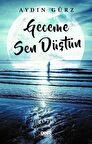 Geceme Sen Düştün