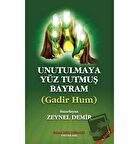 Unutulmaya Yüz Tutmuş Bayram