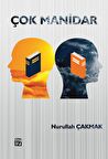 Çok Manidar - Nurullah Çakmak