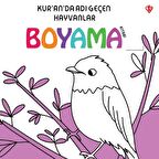 Kur'an'da Adı Geçen Hayvanlar - Boyama Kitabı