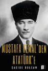 Mustafa Kemal’den Atatürk’e