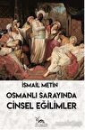 Osmanlı Sarayında Cinsel Eğlimler