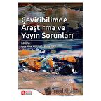 Çeviribilimde Araştırma ve Yayın Sorunları