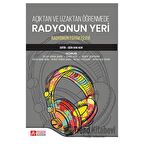 Açıktan ve Uzaktan Öğrenmede Radyonun Yeri