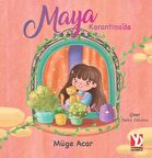 Maya Karantina’da