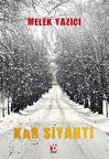 Kar Siyahtı