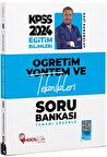 2024 KPSS Eğitim Bilimleri Öğretim Yöntem ve Teknikleri Soru Bankası Çözümlü
