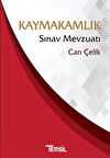 Kaymakamlık Sınav Mevzuatı