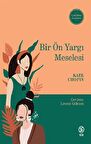 Bir Ön Yargı Meselesi