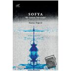 Sofya - Bir Zaman Yolculuğu