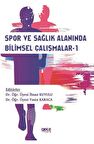 Spor ve Sağlık Alanında Bilimsel Çalışmalar-1