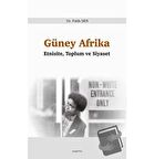 Güney Afrika - Etnisite, Toplum ve Siyaset