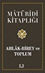 Ahlak Birey ve Toplum