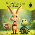 The Tortoise and The Hare