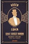 Saat Sekizi Vurdu - Arsen Lüpen