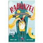 Rabunzel - Cesur Kalpler İçin Peri Masalları