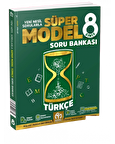 8. Sınıf Türkçe Süper Model Soru Bankası