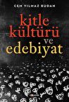 Kitle Kültürü ve Edebiyat