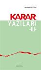 Karar Yazıları 3