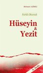 Farklı Okumak - Hüseyin ve Yezit