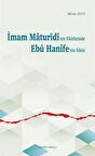 İmam Maturidi'nin Fikirlerinde Ebu Hanife'nin Etkisi