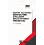 Yönetim Kültüründe Sorun Bildirme Davranışına Siyasetnamalerin Yaklaşımları