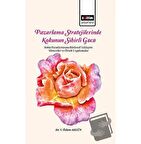 Pazarlama Stratejilerinde Kokunun Sihirli Gücü Koku Pazarlamasına Bütünsel Yaklaşım