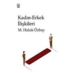 Kadın-Erkek İlişkileri