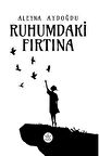 Ruhumdaki Fırtına