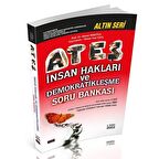 ATEŞ İnsan Hakları ve Demokratikleşme Soru Bankası 2022