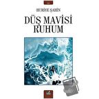 Düş Mavisi Ruhum