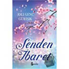 Senden İbaret