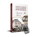 İsmailağa Camii’nin Tarihçesi ve Haziresindeki Şeyhulislamlar