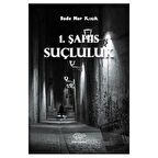 1. Şahıs - Suçluluk