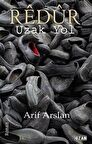 Redur – Uzak Yol
