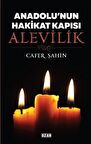 Anadolu'nun Hakikat Kapısı Alevilik