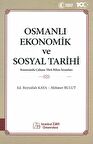Osmanlı Ekonomik ve Sosyal Tarihi Konusunda Çalışan Türk Bilim İnsanları