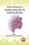 Kadın Sağlığı ve Hastalıkları