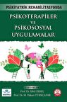 Psikiyatrik Rehabilitasyonda Psikoterapiler ve Psikososyal Uygulamalar