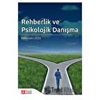 Rehberlik ve Psikolojik Danışma