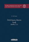 Örtülü Kazanç Aktarımı Yasağı (SerPK m. 21)