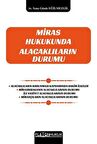 Miras Hukukunda Alacaklıların Durumu