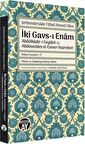 İki Gavs-ı Enam: Abdülkadir-i Geylani ve Abdüsselam el-Esmer Hazretleri